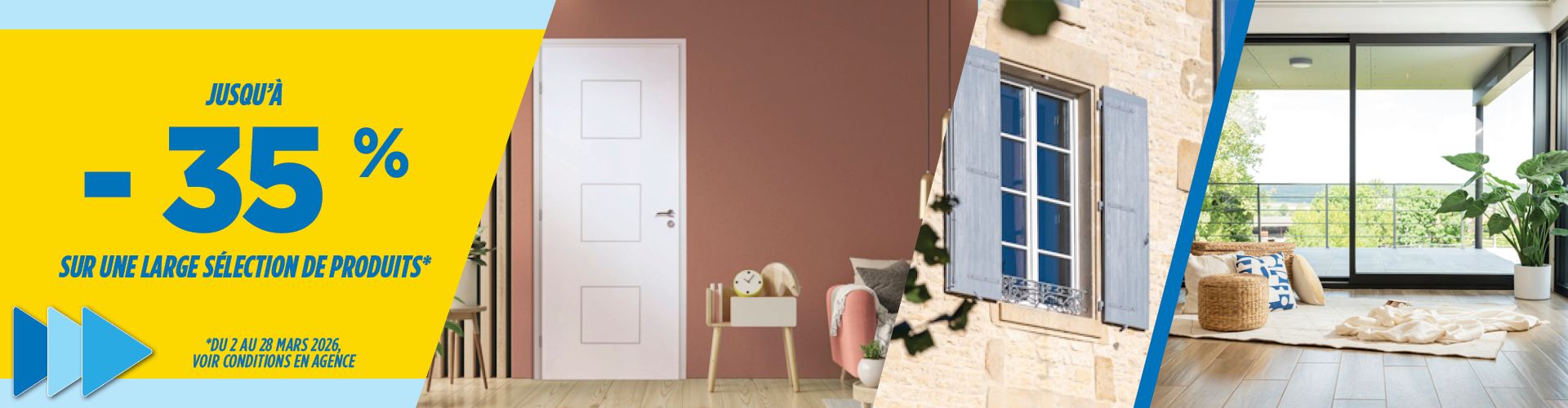 Profitez d'une remise jusqu'à 35 % sur les essentiels de la menuiserie